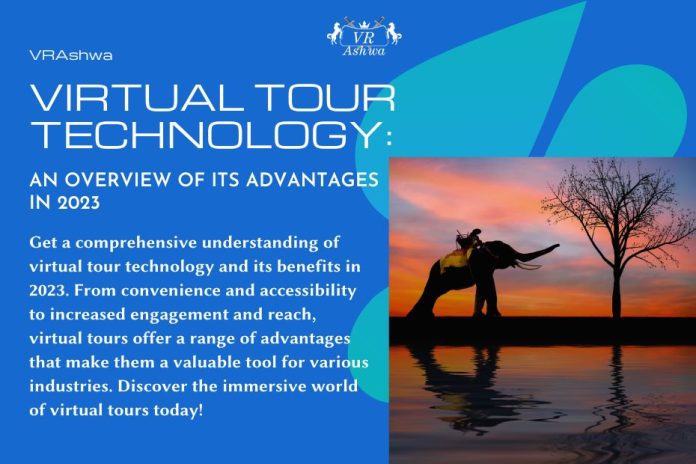 Virtual Tour Technology- VRAshwa